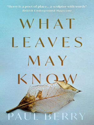 cover image of What Leaves May Know